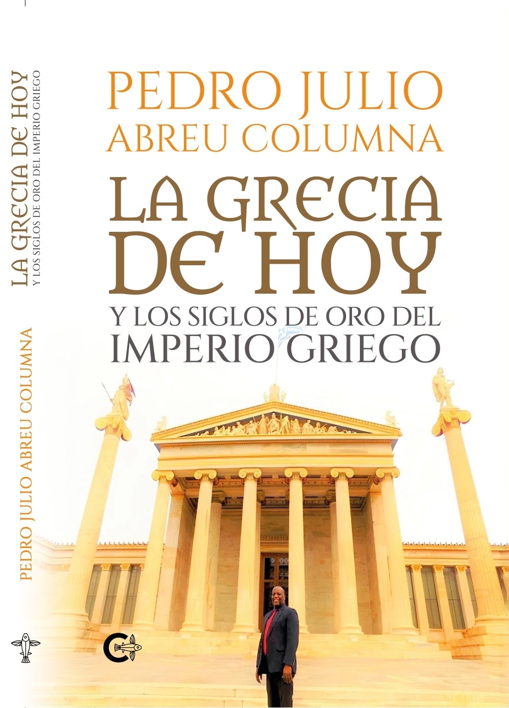 La Grecia de hoy y los siglos de oro del imperio griego "Filosofía y poesía"